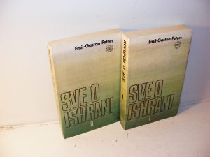 SVE O ISHRANI I-II Emil -Gaston Peters