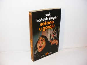 SOTONA U GORAJU Isak Baševis Singer