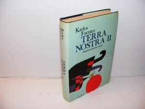 TERRA NOSTRA II Karlos Fuentes