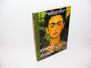 FRIDA ILI O BOLU Slavenka Drakulić