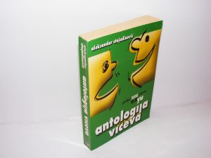 ANTOLOGIJA VICEVA Aleksandar Stojadinović
