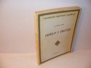 ODELO I ORUŽJE Dr Pavle Vasić
