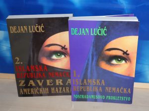 Islamska republika Nemačka 1-2 Dejan Lučić Nostradamusovo prokletstvo zavera američkih hazara Zrenjanin 1999, meki povez,, strana 567+533, latinica stanje odlicno.
